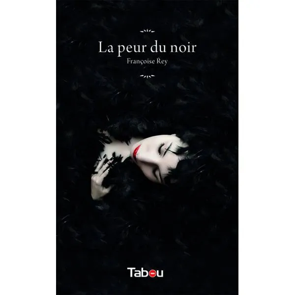 Critique de 'La peur du noir' de Françoise Rey