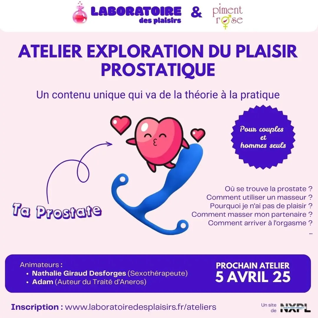 Prochain atelier plaisir prostatique le 5 Avril 2025