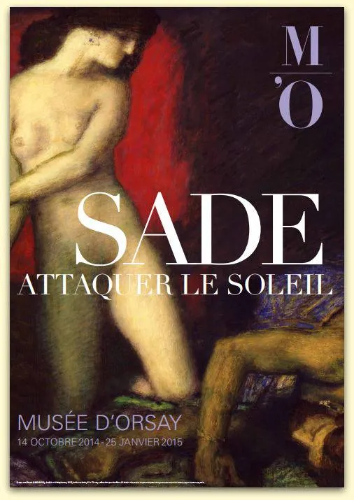 Affiche de l'exposition Sade au musée
d'Orsay