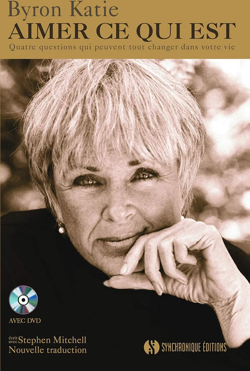 Byron Katie, le Travail et son utilisation dans la sphère intime
