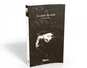 Critique de 'La peur du noir' de Françoise Rey