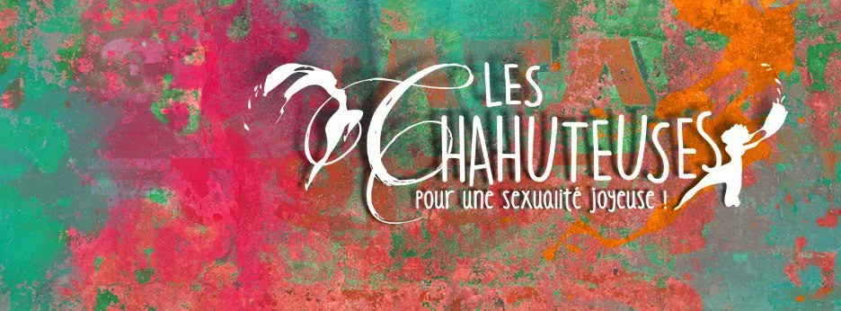 Journée de la Sexualité des Chahuteuses