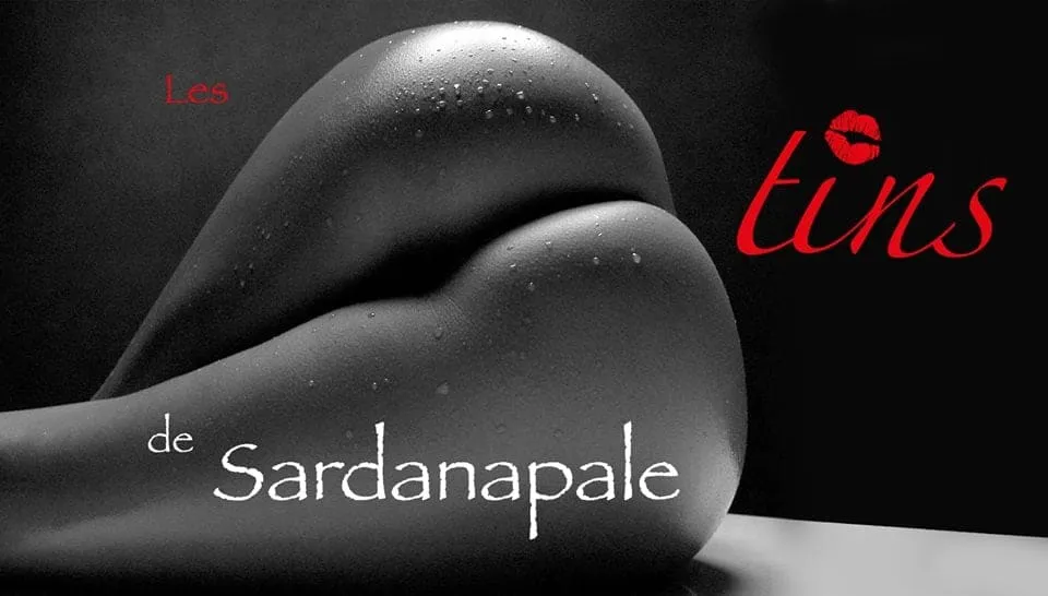 Les Festins de Sardanapale, soirées mensuelles autour de la sensualité