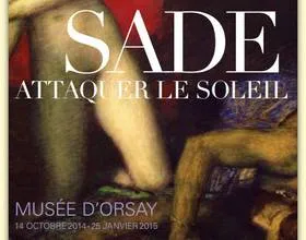 Exposition 'Sade, attaquer le Soleil' au musée d'Orsay