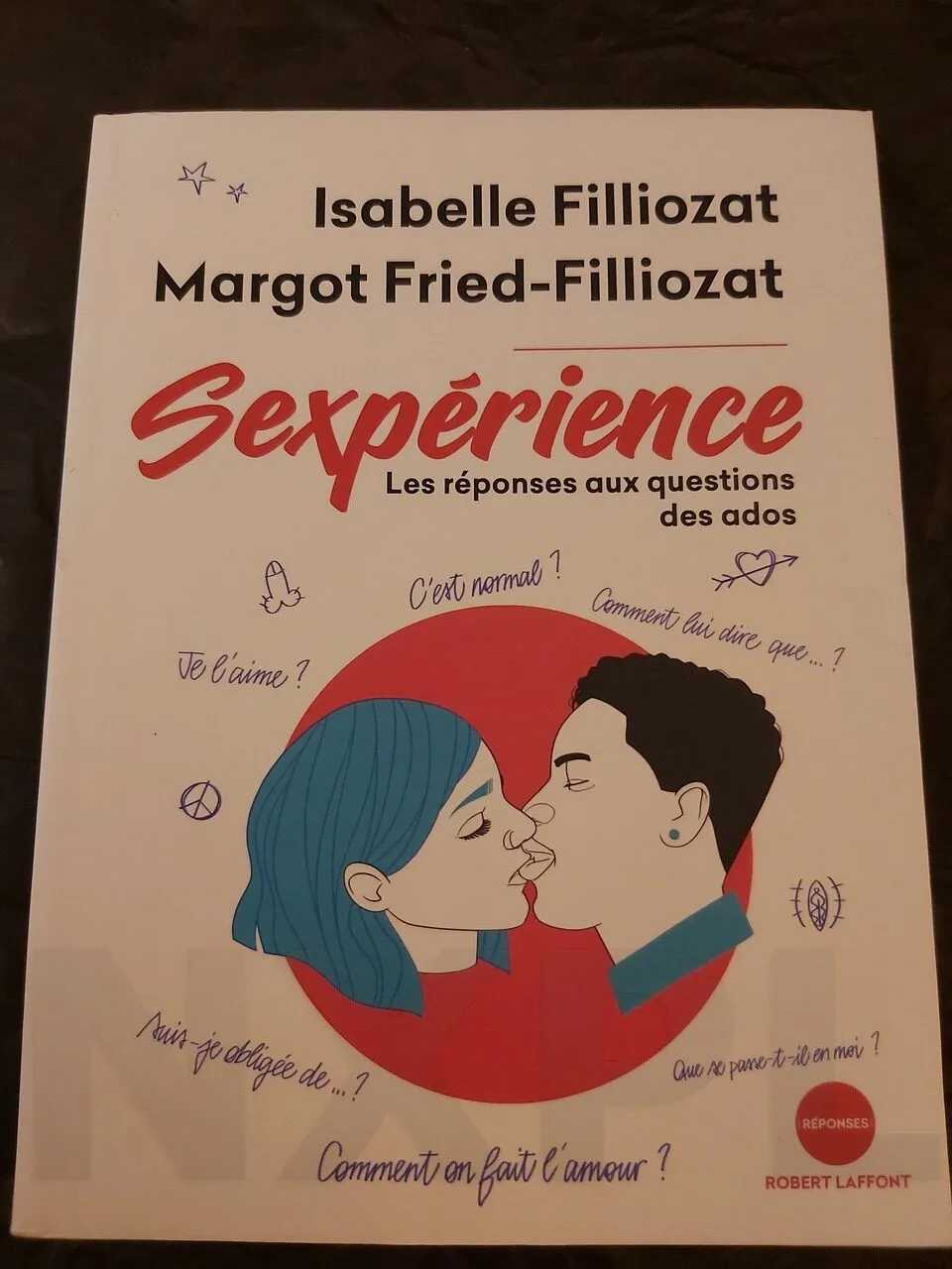Les réponses aux questions des ados sur la sexualité - Sexpérience - NXPL